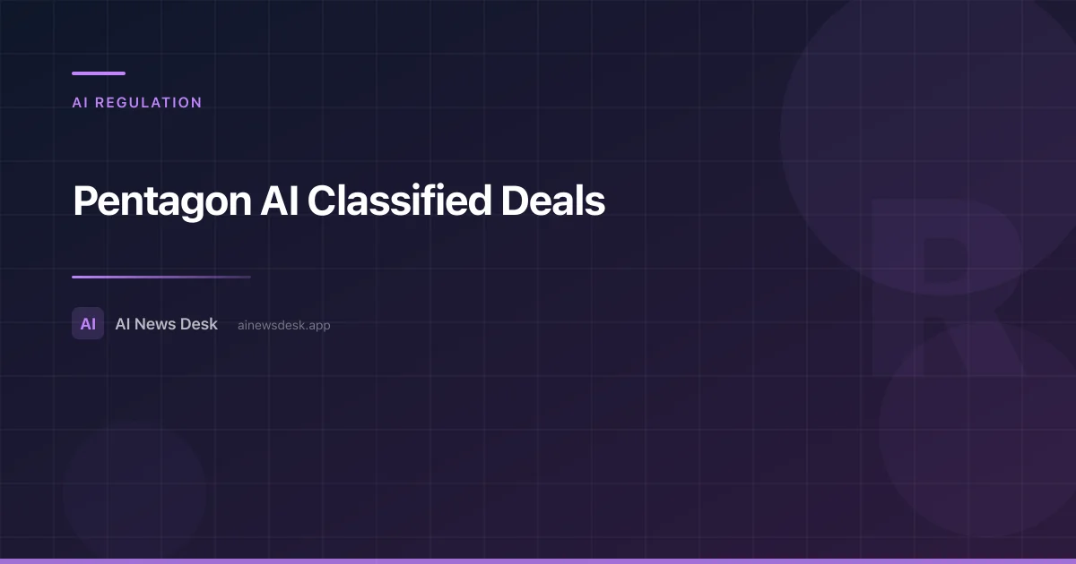 Pentagon AI Deals 2026: 8 Firms In, Anthropic Out